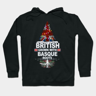 British Grown With Basque Roots - Gift for Basque With Roots From Bilbao Hoodie